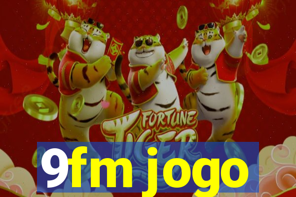 9fm jogo
